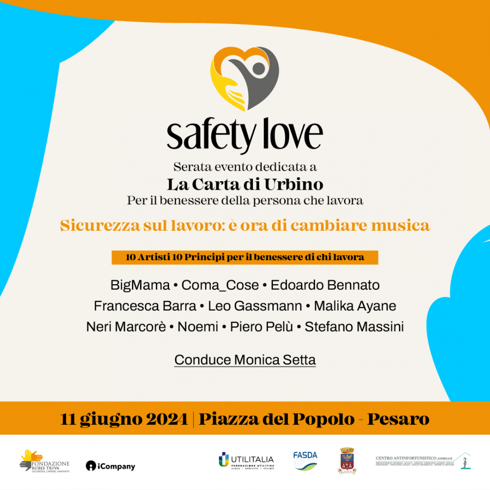 “SAFETY LOVE” - BIGMAMA, NOEMI E PELÙ PER IL LAVORO SICURO