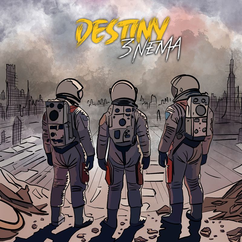 3NEMA - “Destiny” PASSO DOPO PASSO